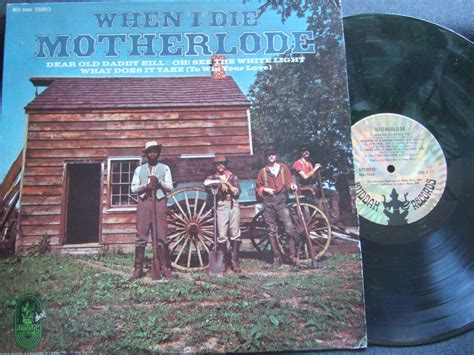 *LP - MOTHERLODE. When I die. 1969 (461414380) | Köp på Tradera