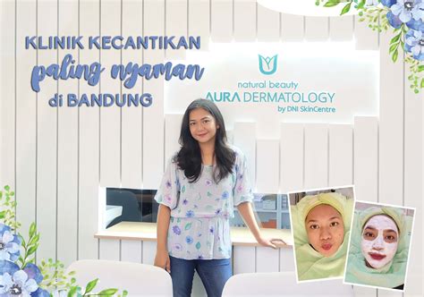 Klinik Kecantikan Murah Di Bandung Ismedia