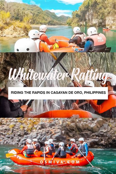 Riding The Rapids The Whitewater Rafting Adventure Guide In Cagayan De Oro In 2023 Travel