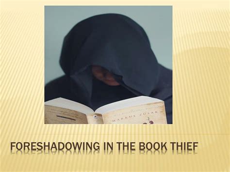 ppt foreshadowing in the book thief powerpoint presentation free download id 2805820