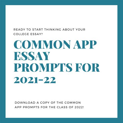 Common App Essay Prompts For The Class Of 2022 In 2021 Common App