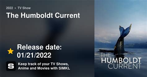 The Humboldt Current Tv Series 2022