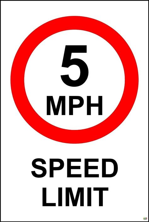5 Mph Speed Limit Safety Sign 12mm Rigid Plastic 300mm X 200mm