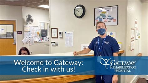 Welcome To Gateway Check In With Us Gateway Rehabilitation Hospital