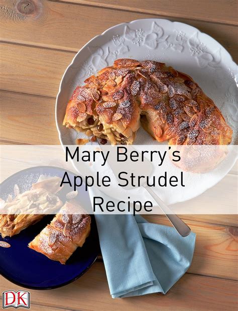 Mary berry has gathered together her festive recipes and a few snippets of wisdom she has gained over the years to make your christmas cooking easier mary berry's mince pies are sure to be a hit this christmas. Mary Berry's Apple Strudel | Strudel recipes, Food recipes ...