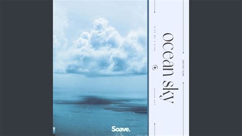 Ocean Sky Youtube Music