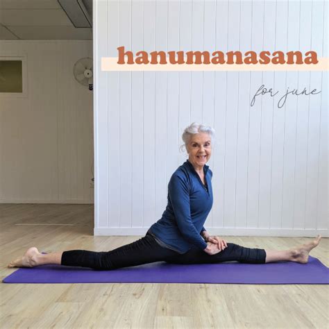 Hanumanasana For June Zama Yoga Yoga Teacher Training Pilates