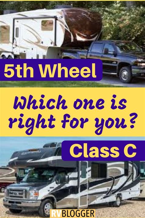 Class C Rv Vs 5th Wheel Which Is Better And Why Class C Rv Buying