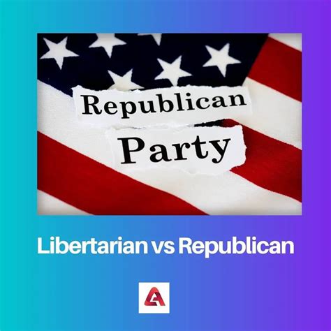 Difference Between Libertarian And Republican
