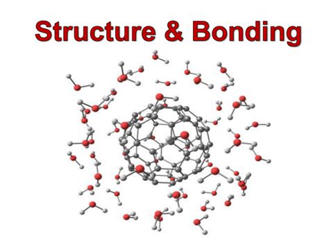 Structure And Bonding