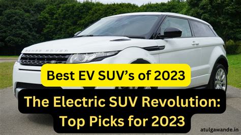 Best Ev Suv 2023 Elevate Your Ride