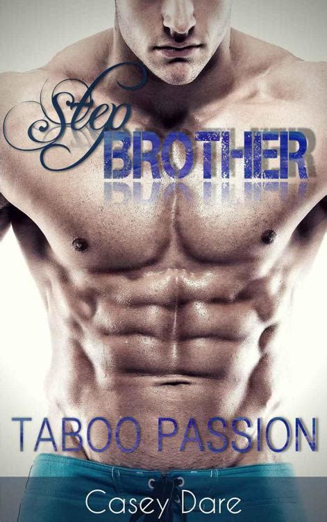 Read Stepbrother Taboo Passion By Dare Casey Online Free Full Book China Edition