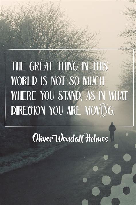 Powerful Inspirational Quote By Oliver Wendell Holmes Powerful