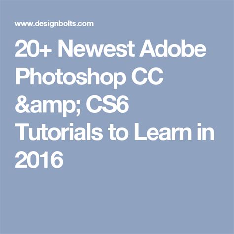 20 Newest Adobe Photoshop Cc And Cs6 Tutorials To Learn In 2017
