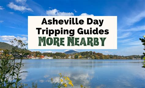Great Travel Destinations Near Asheville Uncorked Asheville