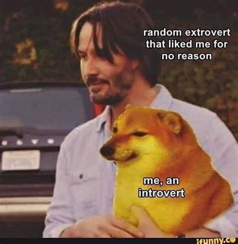 Extrovert Friend Appreciation Post Rwholesomememes Wholesome Memes Know Your Meme