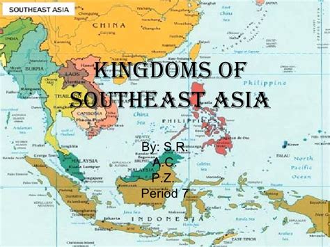 Kingdoms Of Southeast Asia And Korea