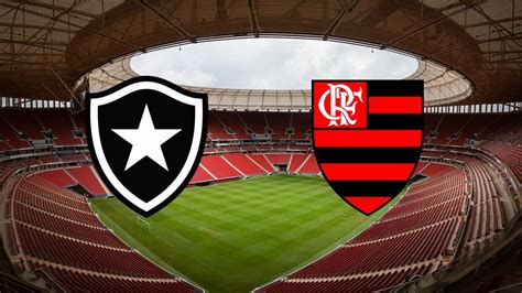 Botafogo X Flamengo Ao Vivo E Online Onde Assistir Horário E
