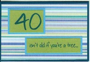 Happy 40th birthday card size (approx.) w: Funny Birthday Card Quotes | Kappit