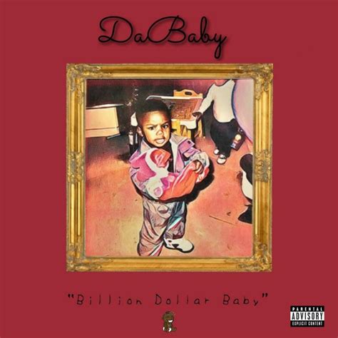 Dababy Billion Dollar Baby Lyrics And Tracklist Genius
