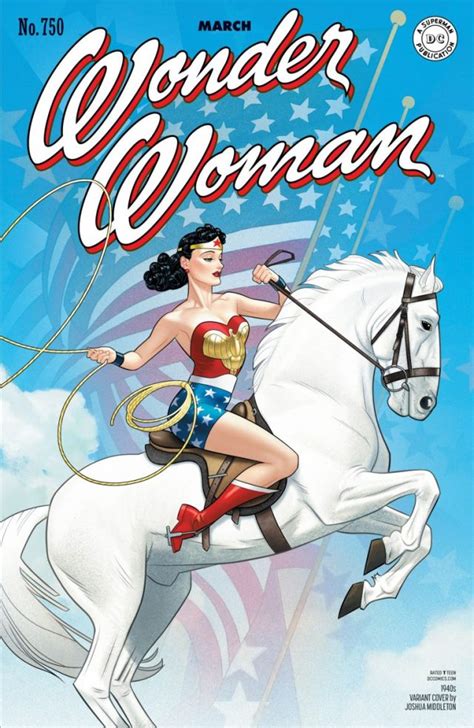 Wonder Woman Arrives At 750th Issue With Nearly 50 Variant Covers Borg