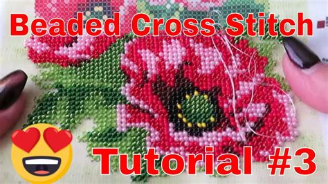 Beaded Cross Stitch Tutorial Youtube