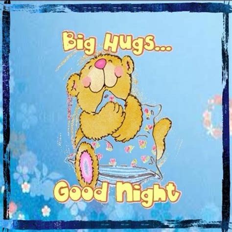 Big Hugs Good Night Good Night Hug Good Morning Cartoon Hug Quotes