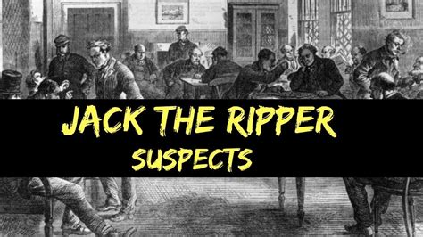 Jack The Ripper Part 4 Suspects Ages Of Murder Unsolved 1888 Youtube