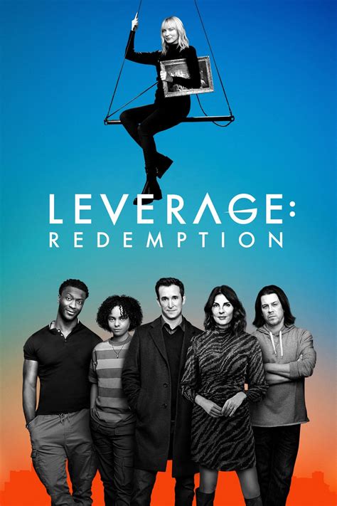 Leverage Redemption Série Tv 2021 Allociné