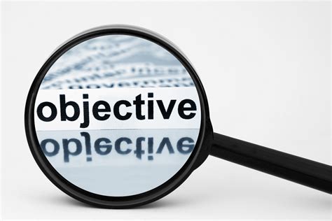Whats Your Objective Determining If When And How To Use An Objective