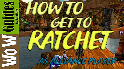 How To Get To Ratchet As Alliance Player Bfa 8 1 5 2019 Youtube