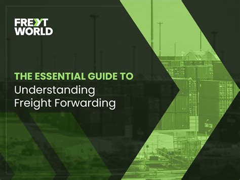The Essential Guide to Understanding Freight Forwarding | Freyt World