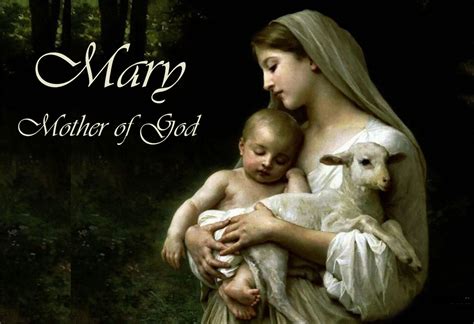January 1 Solemnity Of Mary The Holy Mother Of God The Mind Of Christ