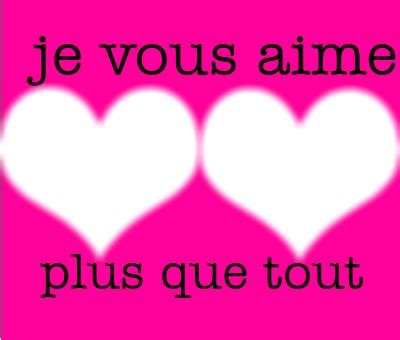 Je vous aime très fort, je vous dans la phrase je vous aime, le mot vous ne joue aucun rôle dans l'orthographe du verbe. Montage photo je vous aime - Pixiz