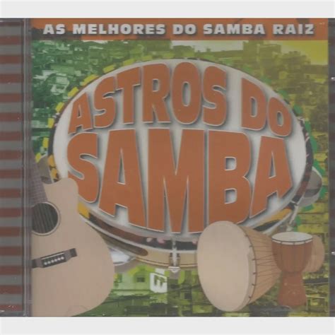 Cd Astros Do Samba O Melhor Do Samba Raiz Demonios Da Garoa Em