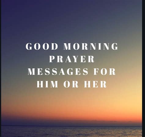Happy Good Morning Prayer Text Messages For Him Or Her Claraitos Blog
