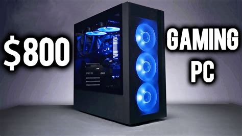 Best 800 Budget Gaming Pc In 2022 Youtube