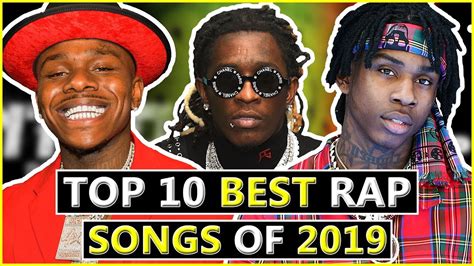 Top 10 Best Hit Rap Songs Of 2019 Youtube