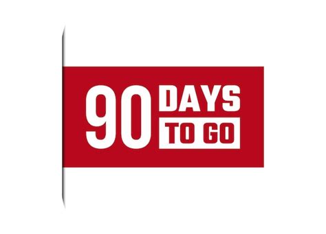 Premium Vector 90 Days To Go Red Banner Design Vector Illustration