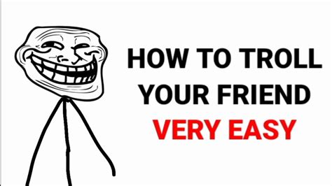 How To Troll Your Friend Very Easy Youtube