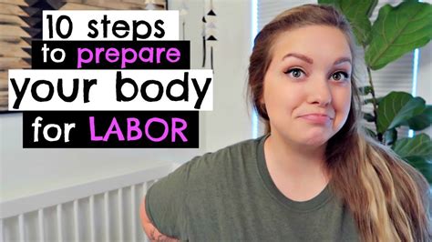 10 Steps To Preparing Your Body For Labor Youtube