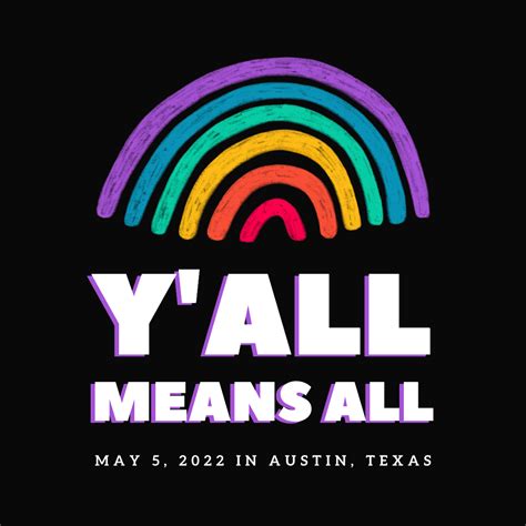 Yall Means All Day Austin Lgbt Chamber