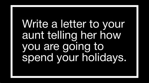 write a letter to your aunt telling her how you are going to spend your holidays youtube