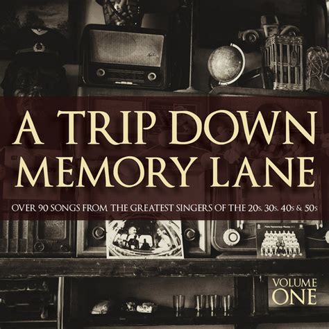 A Trip Down Memory Lane Compilation By Various Artists Spotify
