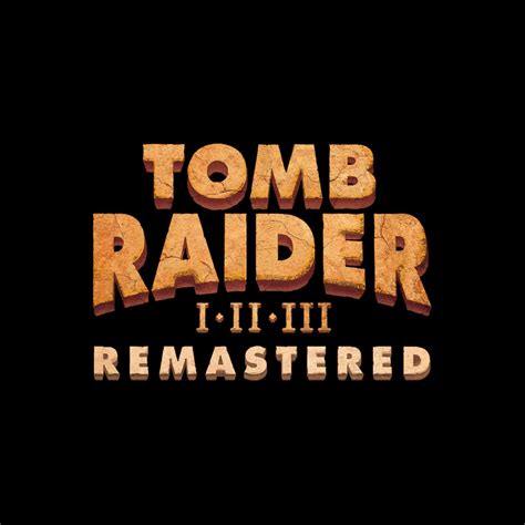 Tomb Raider I Iii Remastered Starring Lara Croft