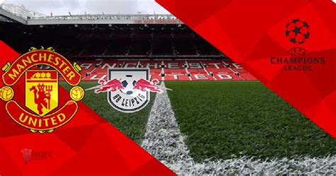 The first ever competitive meeting between the two sides will be held at the neutral venue due to coronavirus restrictions. Manchester United Vs RB Leipzig: (Match Preview, Line-up ...
