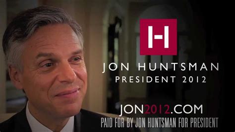 Jon Huntsman For President 2012 Ad Only One Youtube
