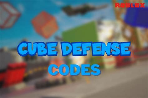 Roblox Cube Defense Codes In October 2022 Free Candy Skins And More