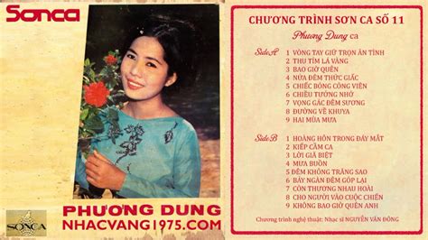 Băng Sơn Ca 11 Tiếng Hát Phương Dung Băng Nhạc Chưa Kịp Phát Hành Của Năm 1975 Luyện Thi