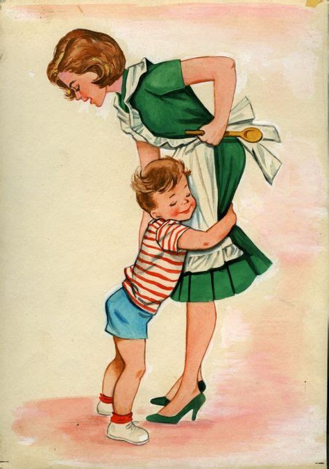 May I Be Available For Such Hugs And Not Think Of Them As In The Way Mother Son Vintage